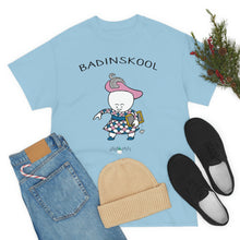 Badinskool Adult Unisex Cotton Tee