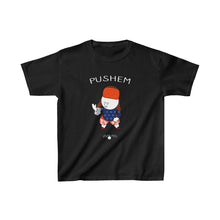 Pushem T-Shirt