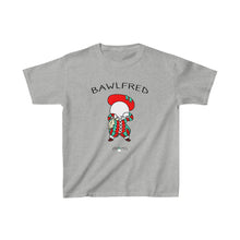 Bawlfred T-Shirt