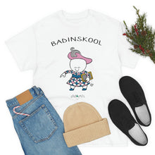 Badinskool Adult Unisex Cotton Tee