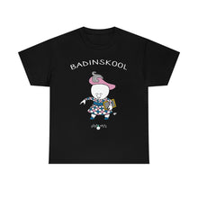 Badinskool Adult Unisex Cotton Tee