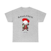 Bawlfred Adult Unisex Cotton Tee